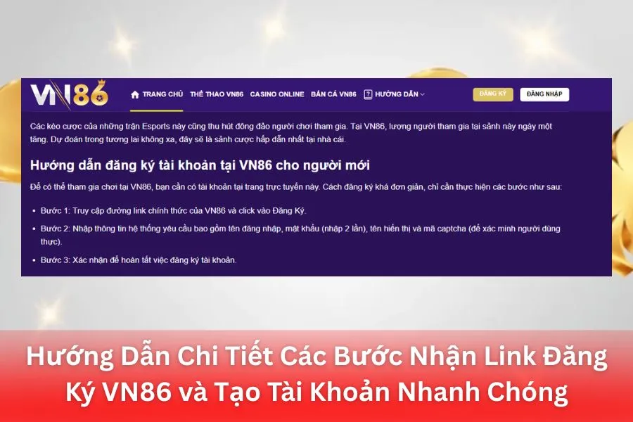 Hướng Dẫn Chi Tiết Các Bước Nhận Link Đăng Ký VN86 và Tạo Tài Khoản Nhanh Chóng